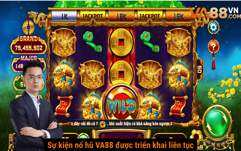 Sự kiện nổ hũ VA88 được triển khai liên tục