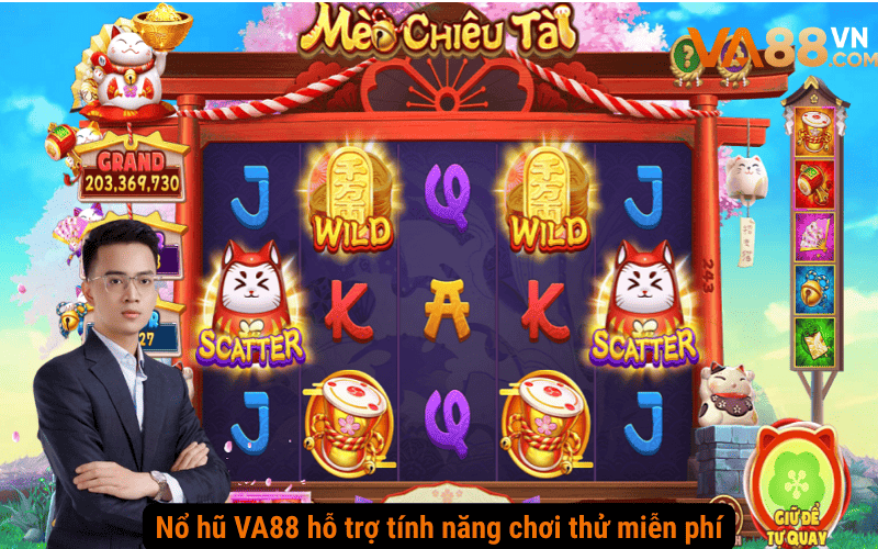 Nổ hũ VA88 hỗ trợ tính năng chơi thử miễn phí