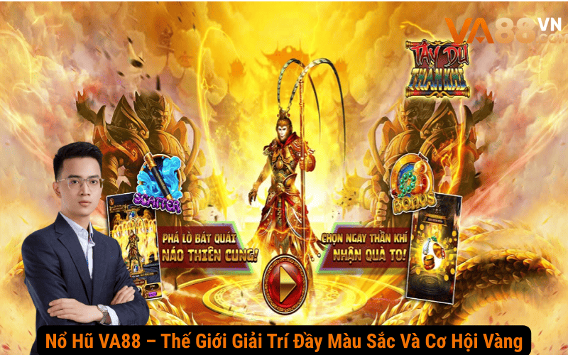 Nổ Hũ VA88 – Thế Giới Giải Trí Đầy Màu Sắc Và Cơ Hội Vàng