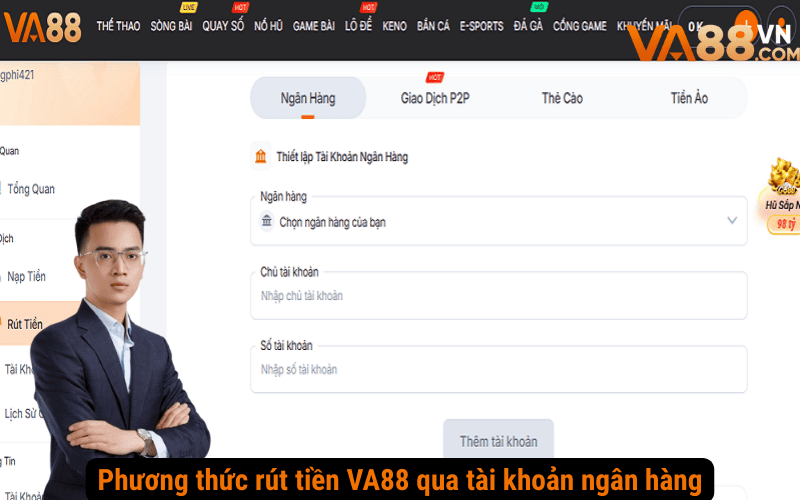 Phương thức rút tiền VA88 qua tài khoản ngân hàng