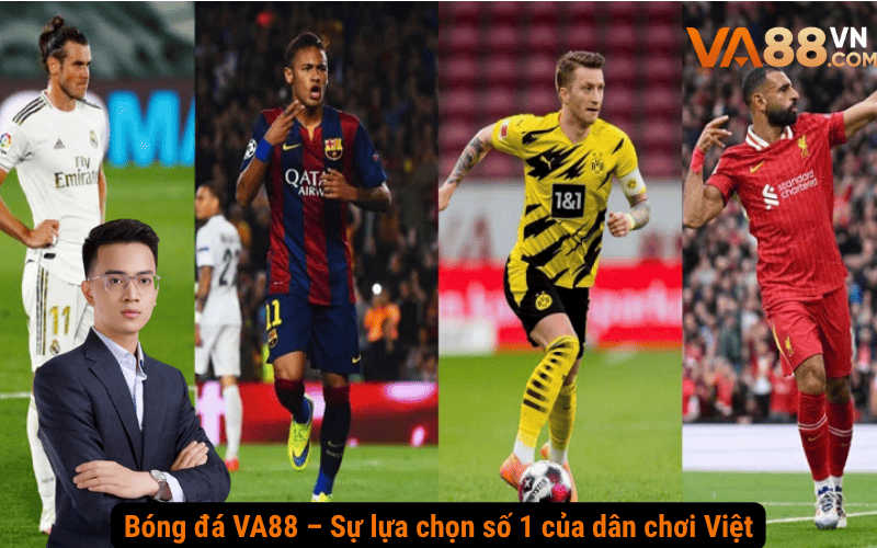 Bóng đá VA88 – Sự lựa chọn số 1 của dân chơi Việt