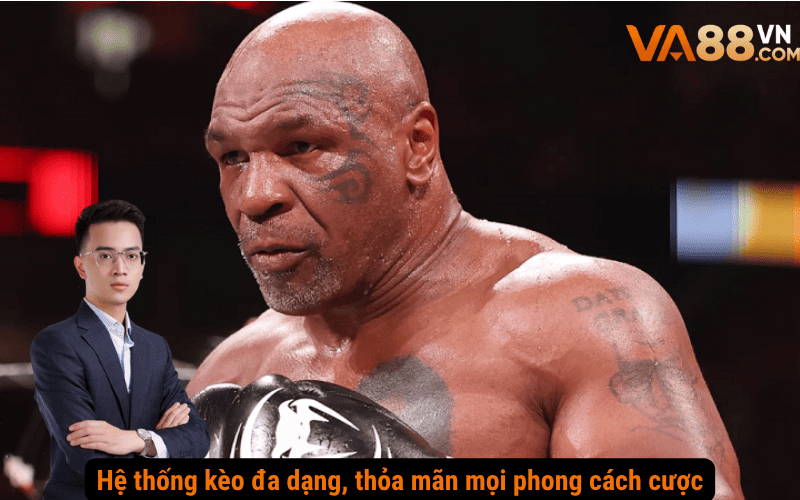 Hệ thống kèo đa dạng, thỏa mãn mọi phong cách cược